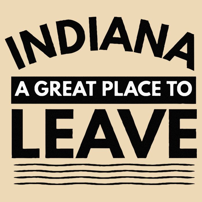 Funny Indiana A Great Place To Leave Sarcastic Indiana Retro Drawstring Bag