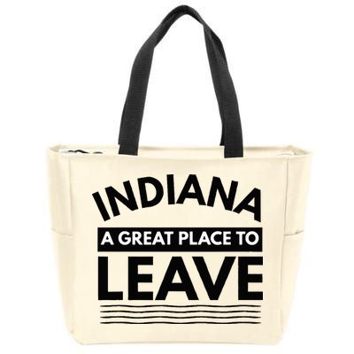 Funny Indiana A Great Place To Leave Sarcastic Indiana Retro Zip Tote Bag