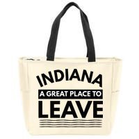 Funny Indiana A Great Place To Leave Sarcastic Indiana Retro Zip Tote Bag