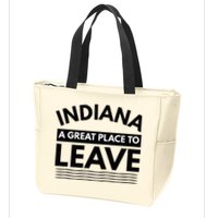 Funny Indiana A Great Place To Leave Sarcastic Indiana Retro Zip Tote Bag