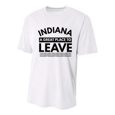 Funny Indiana A Great Place To Leave Sarcastic Indiana Retro Youth Performance Sprint T-Shirt