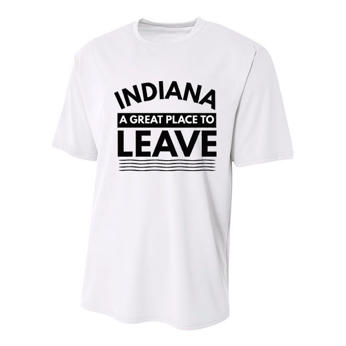 Funny Indiana A Great Place To Leave Sarcastic Indiana Retro Youth Performance Sprint T-Shirt