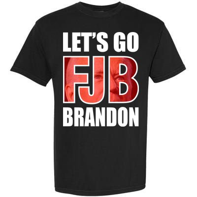 FJB Let's Go Brandon Image Apparel Garment-Dyed Heavyweight T-Shirt