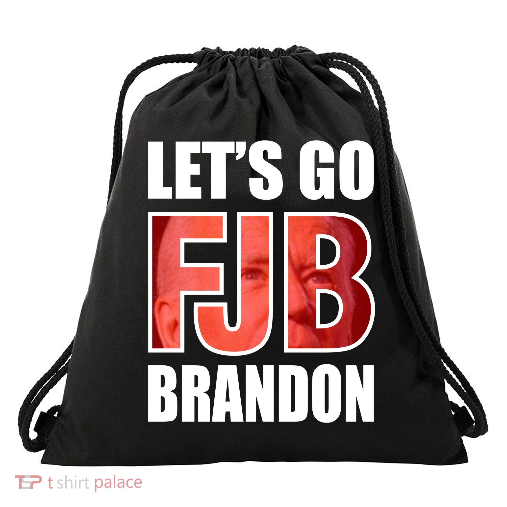 FJB Let's Go Brandon Image Apparel Drawstring Bag