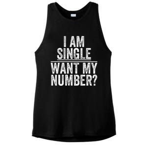 Funny I Am Single Want My Number Ladies PosiCharge Tri-Blend Wicking Tank