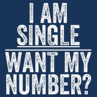 Funny I Am Single Want My Number 16 in Basic Backpack