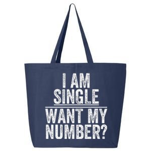 Funny I Am Single Want My Number 25L Jumbo Tote