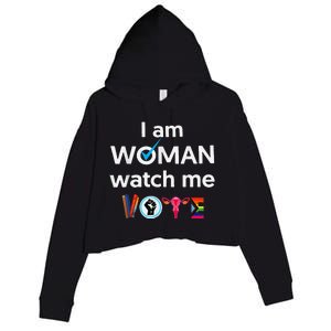 Funny I Am Woman Watch Me Vote Crop Fleece Hoodie