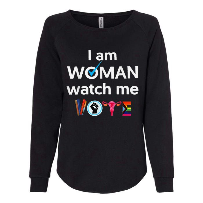 Funny I Am Woman Watch Me Vote Womens California Wash Sweatshirt