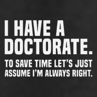 Funny I Am A Doctor To Save Time IM Always Right 11oz C Handle Ceramic Mug