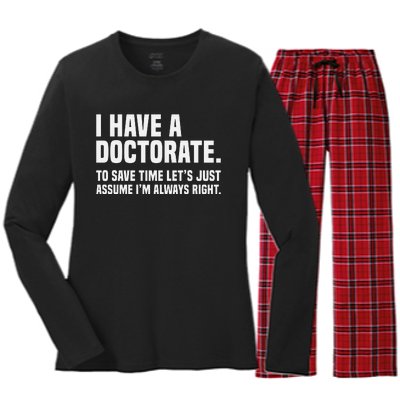 Funny I Am A Doctor To Save Time IM Always Right Women's Long Sleeve Flannel Pajama Set 