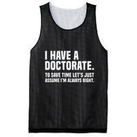 Funny I Am A Doctor To Save Time IM Always Right Mesh Reversible Basketball Jersey Tank