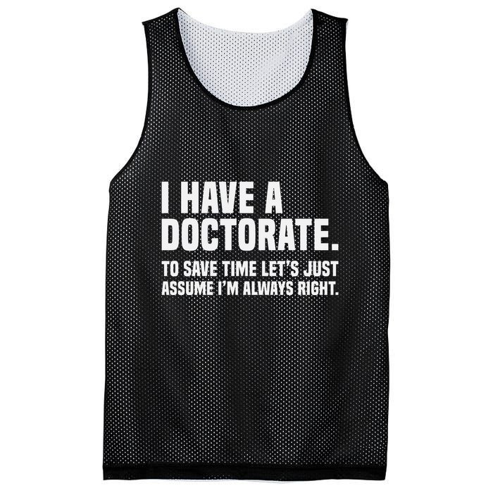 Funny I Am A Doctor To Save Time IM Always Right Mesh Reversible Basketball Jersey Tank