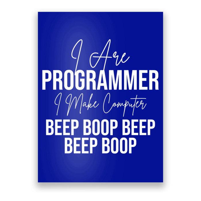 Funny I Are Programmer Computer Programming Coding Coder Gift Poster