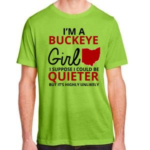 Funny I'm A Buckeye Girl Football Fan Adult ChromaSoft Performance T-Shirt