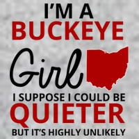 Funny I'm A Buckeye Girl Football Fan Tall T-Shirt