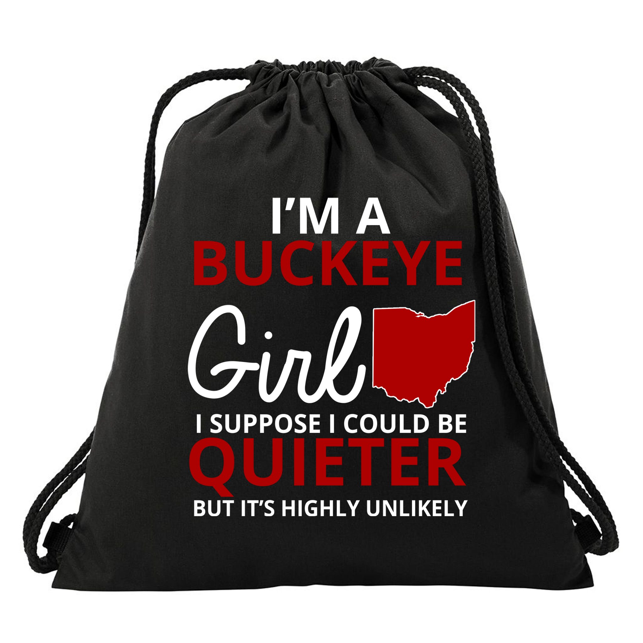 Funny I'm A Buckeye Girl Football Fan Drawstring Bag