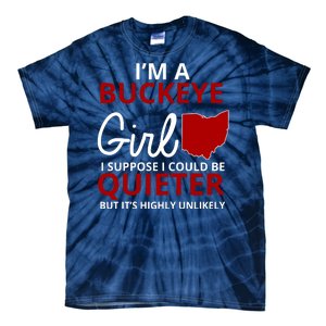 Funny I'm A Buckeye Girl Football Fan Tie-Dye T-Shirt