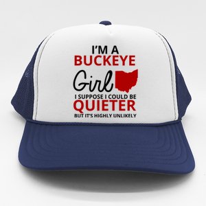 Funny I'm A Buckeye Girl Football Fan Trucker Hat