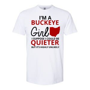 Funny I'm A Buckeye Girl Football Fan Softstyle CVC T-Shirt