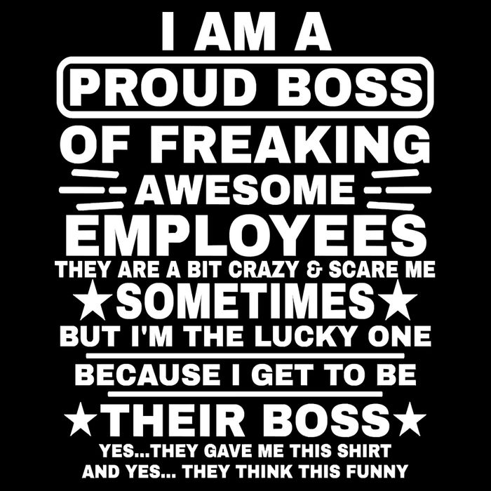Funny I Am A Proud Boss Of Freaking Awesome Employees Boss 16 in Basic Backpack