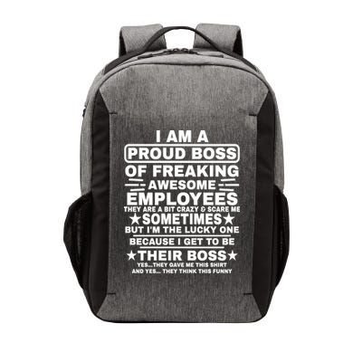 Funny I Am A Proud Boss Of Freaking Awesome Employees Boss Vector Backpack