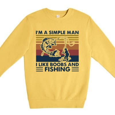 Fisherman Im A Simple I Like Boobs And Fishing Premium Crewneck Sweatshirt