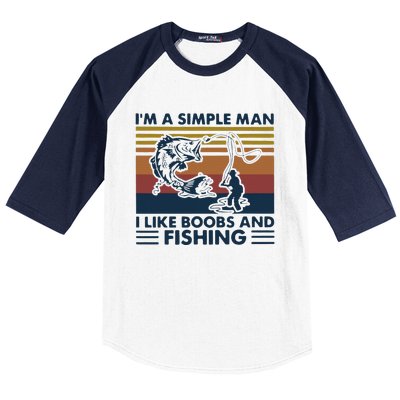 Fisherman Im A Simple I Like Boobs And Fishing Baseball Sleeve Shirt