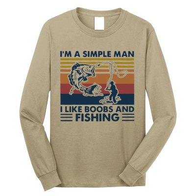 Fisherman Im A Simple I Like Boobs And Fishing Long Sleeve Shirt