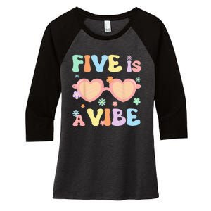 Five Is A Vibe 5 Year Old 5th Birthday Groovy Women's Tri-Blend 3/4-Sleeve Raglan Shirt