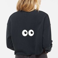 Funny Im A Teacher I Have Eyes In The Back Of My Shirt Front And Back Cropped Pullover Crew