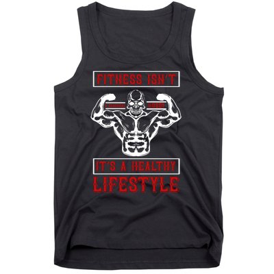 Fitness Isn't A Seasonal Hobby It's A Healthy Lifestyle Tank Top