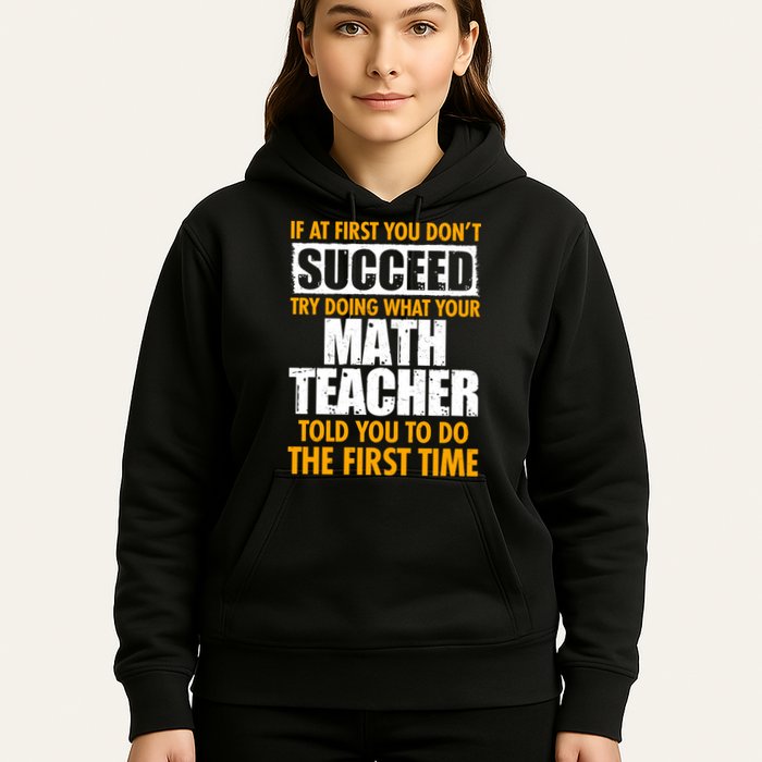 Funny If At First You Don't Succeed Math Teacher Hoodie