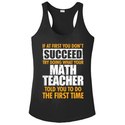 Funny If At First You Don't Succeed Math Teacher Ladies PosiCharge Competitor Racerback Tank