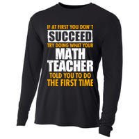 Funny If At First You Don't Succeed Math Teacher Cooling Performance Long Sleeve Crew