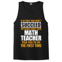 Funny If At First You Don't Succeed Math Teacher PosiCharge Competitor Tank