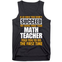 Funny If At First You Don't Succeed Math Teacher Tank Top