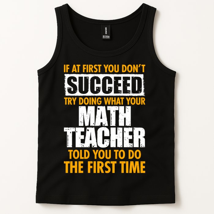 Funny If At First You Don't Succeed Math Teacher Tank Top