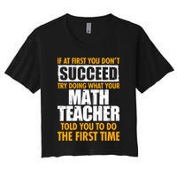 Funny If At First You Don't Succeed Math Teacher Crop Top