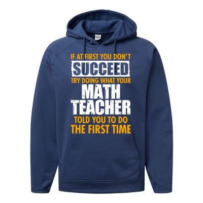 Funny If At First You Don't Succeed Math Teacher Performance Fleece Hoodie