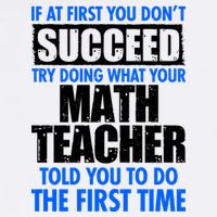 Funny If At First You Don't Succeed Math Teacher Garment-Dyed Sweatshirt
