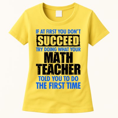 Funny If At First You Don't Succeed Math Teacher Womens T-Shirt