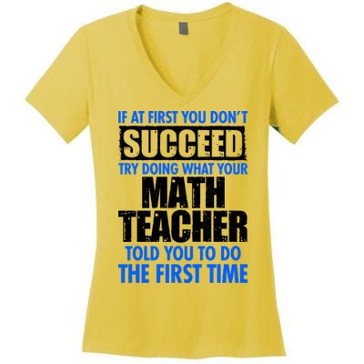 Funny If At First You Don't Succeed Math Teacher Women's V-Neck T-Shirt
