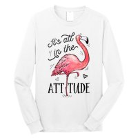 Flamingo Its All In The Attitude Funny Pink Bird Watercolor Long Sleeve Shirt