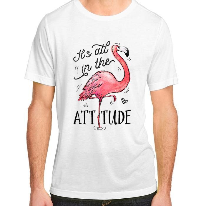 Flamingo Its All In The Attitude Funny Pink Bird Watercolor Adult ChromaSoft Performance T-Shirt