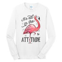 Flamingo Its All In The Attitude Funny Pink Bird Watercolor Tall Long Sleeve T-Shirt