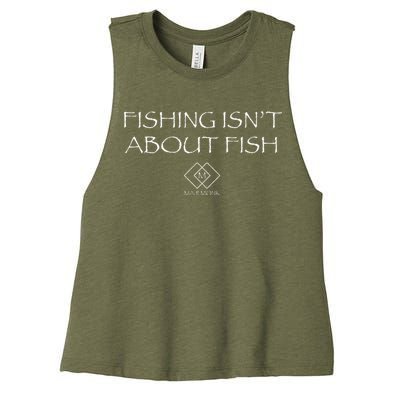 Fishing IsnT About Fish Women's Racerback Cropped Tank