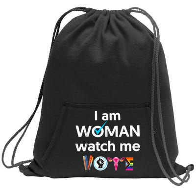 Funny I Am Woman Watch Me Vote Sweatshirt Cinch Pack Bag