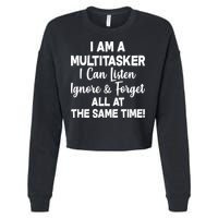 Funny I'm A Multitasker Cropped Pullover Crew