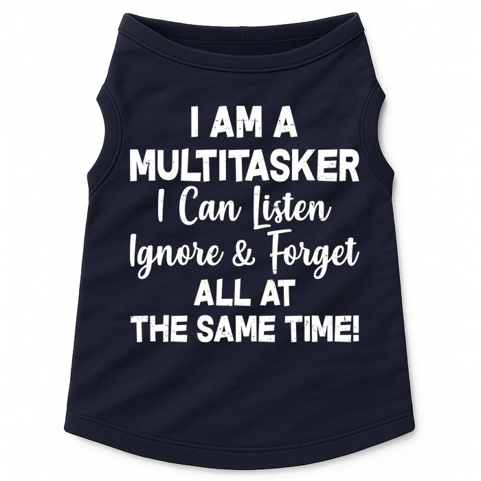 Funny I'm A Multitasker Doggie Tank